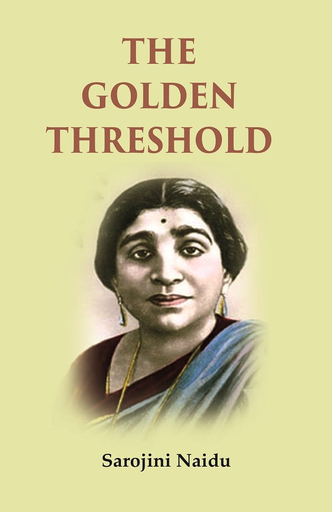 The Golden Threshold - Gyan Books - Distacart