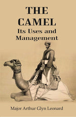 Thumbnail for The Camel its Uses and Management - Gyan Books - Distacart