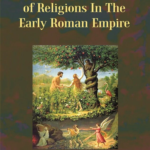 The Conflict of Religions in the Early Roman Empire - Gyan Books - Distacart