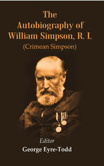 Thumbnail for The Autobiography of William Simpson, R. I.: (Crimean Simpson) - Gyan Books - Distacart