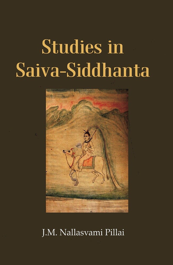 Studies in Saiva-Siddhanta - Gyan Books - Distacart