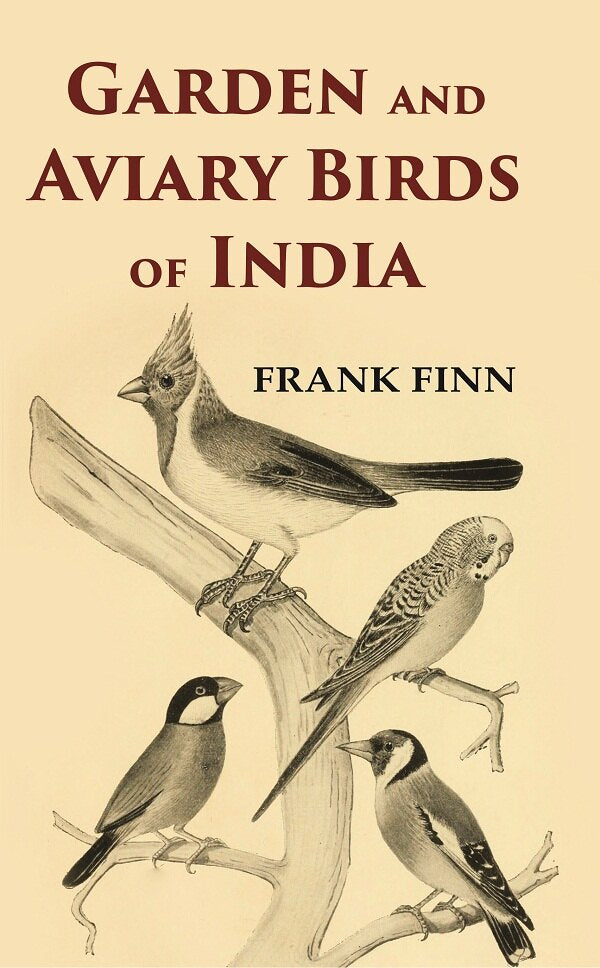 Garden and Aviary Birds of India - Gyan Books - Distacart
