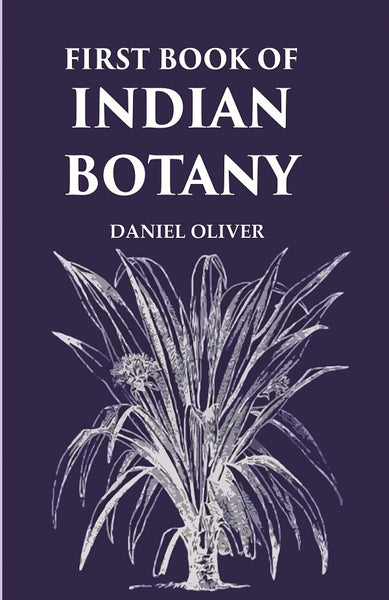 First Book of Indian Botany - Gyan Books - Distacart