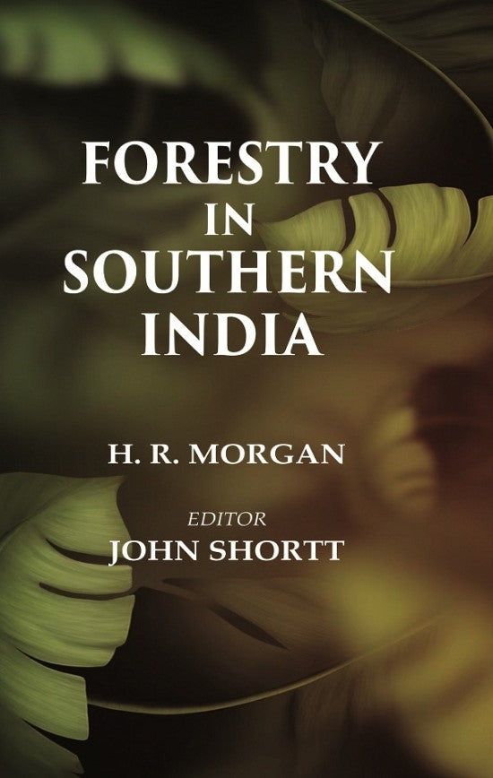Forestry in Southern India - Gyan Books - Distacart