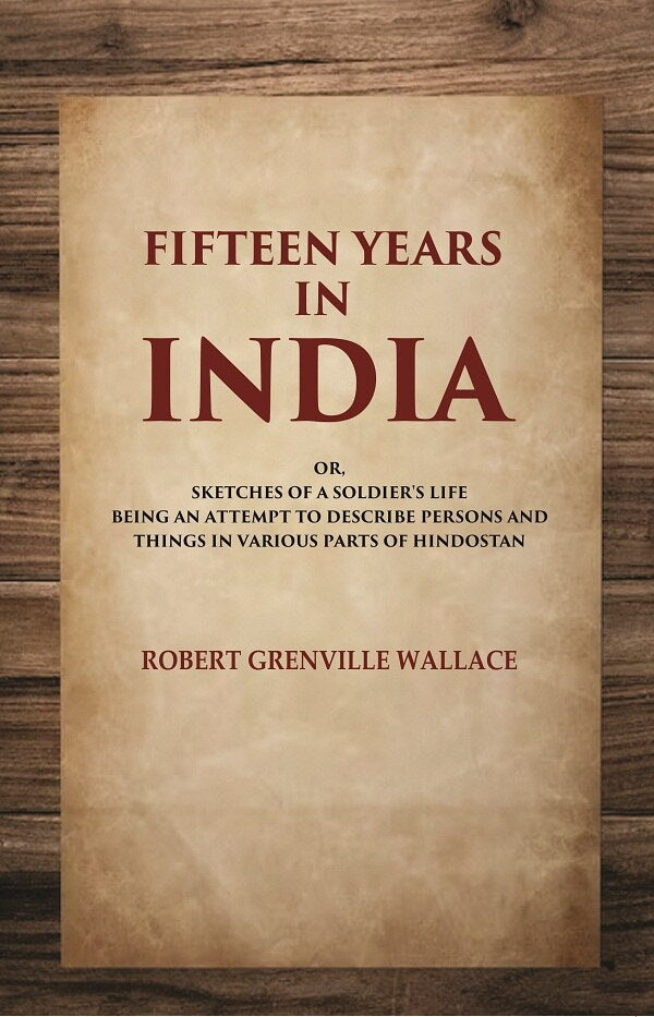 Fifteen Years In India - Gyan Books - Distacart