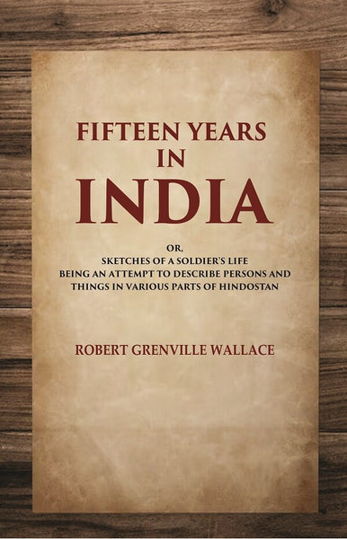 Fifteen Years In India - Gyan Books - Distacart