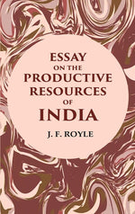 Thumbnail for Essay on the Productive Resources of India - Gyan Books - Distacart