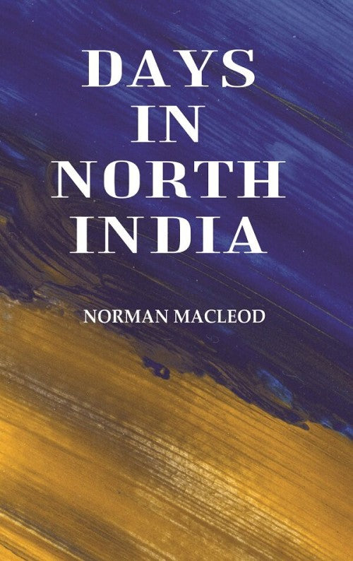 Days in North India - Gyan Books - Distacart