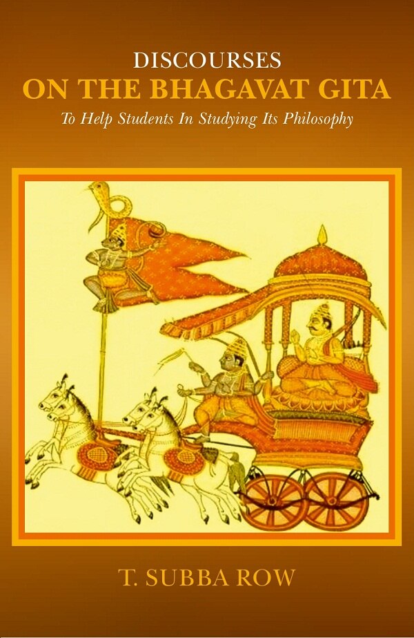 Discourses on The Bhagavat Gita: To Help Students in Studying its Philosophy - Gyan Books - Distacart
