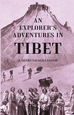 Thumbnail for An Explorer's Adventures in Tibet - Gyan Books - Distacart