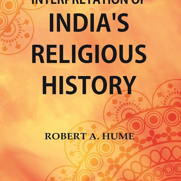 An Interpretation of India's Religious History - Gyan Books - Distacart
