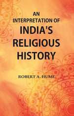 Thumbnail for An Interpretation of India's Religious History - Gyan Books - Distacart