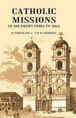 Thumbnail for Catholic Missions in Southern India to 1865 - Gyan Books - Distacart