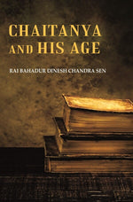Thumbnail for Chaitanya and his Age - Gyan Books - Distacart