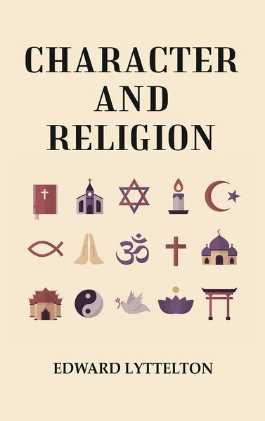 Character and Religion - Gyan Books - Distacart
