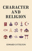 Character and Religion - Gyan Books - Distacart