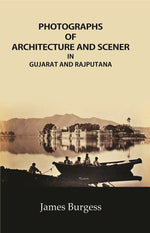 Thumbnail for Photographs of Architecture and Scener: in Gujarat and Rajputana - Gyan Books - Distacart