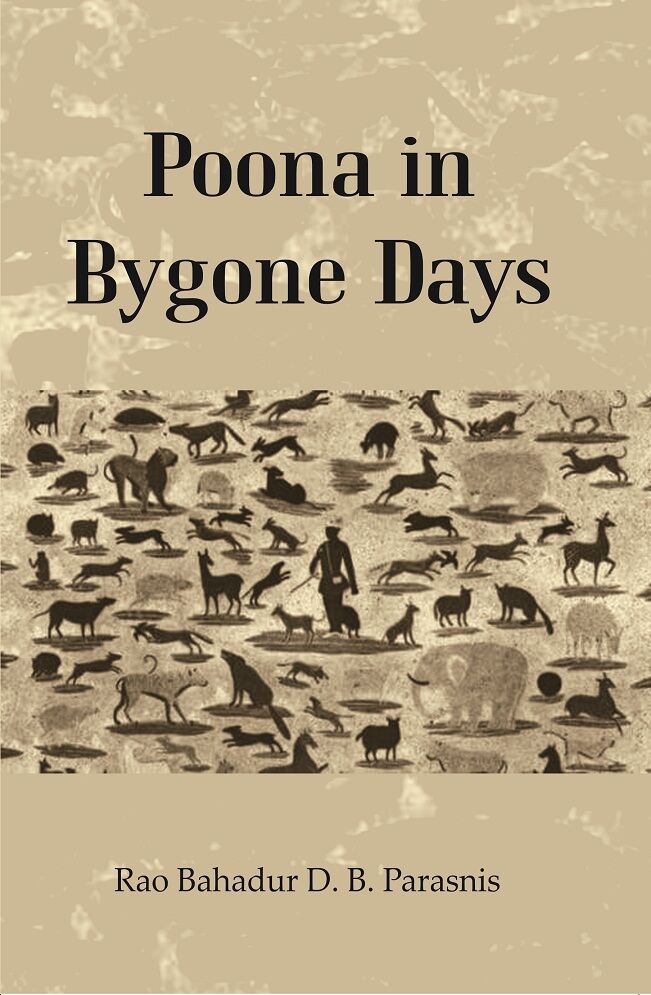 Poona in Bygone Days - Gyan Books - Distacart