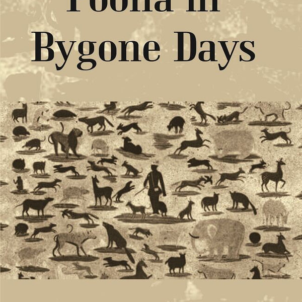 Poona in Bygone Days - Gyan Books - Distacart