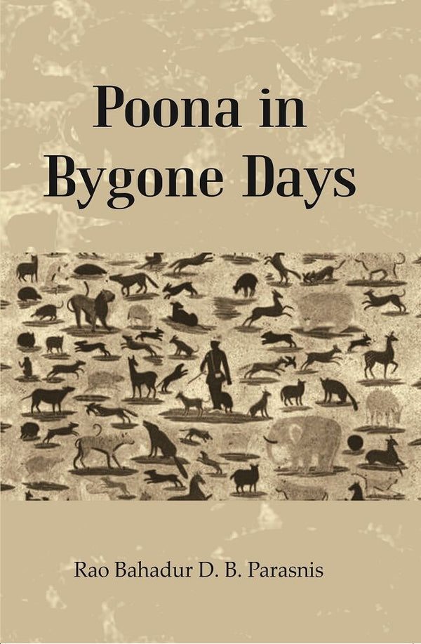 Poona in Bygone Days - Gyan Books - Distacart