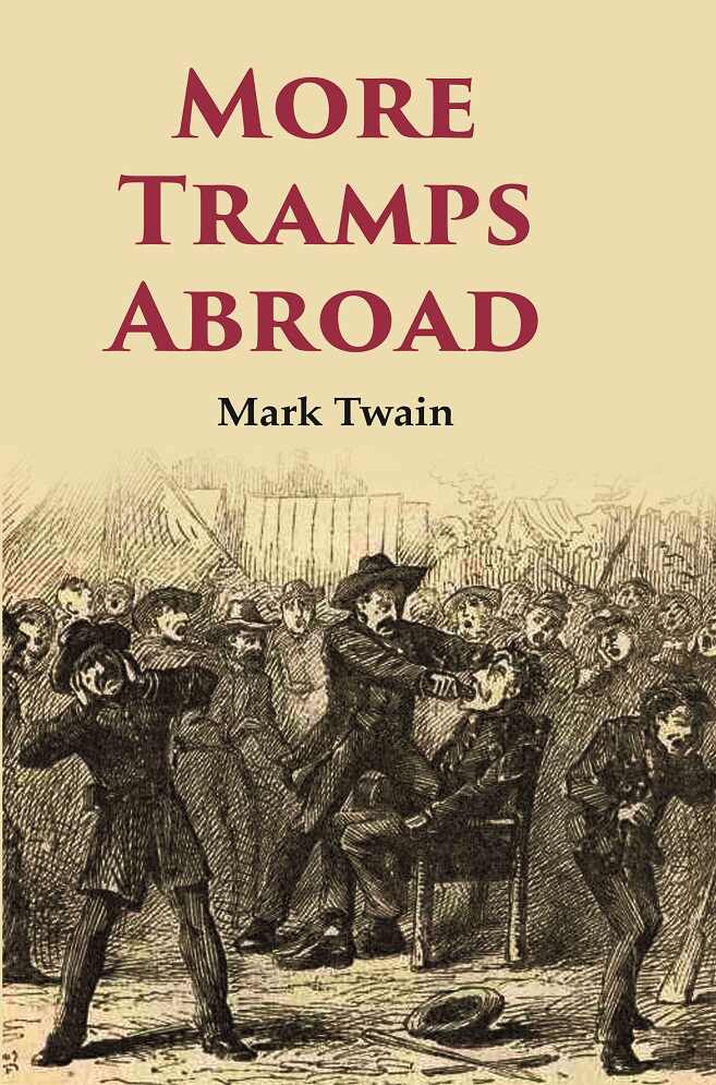 More Tramps Abroad - Gyan Books - Distacart