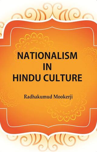 Nationalism in Hindu Culture - Gyan Books - Distacart