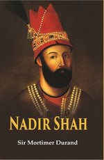 Thumbnail for Nadir Shah - Gyan Books - Distacart