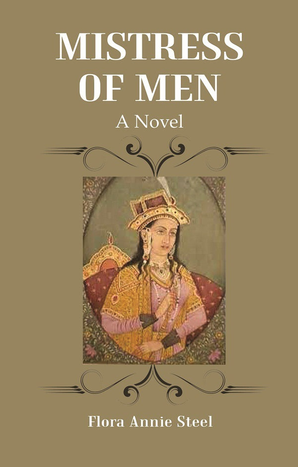Mistress of Men: A Novel - Gyan Books - Distacart