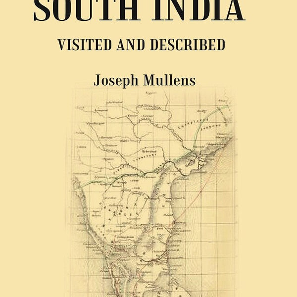Missions in South India: Visited and Described - Gyan Books - Distacart