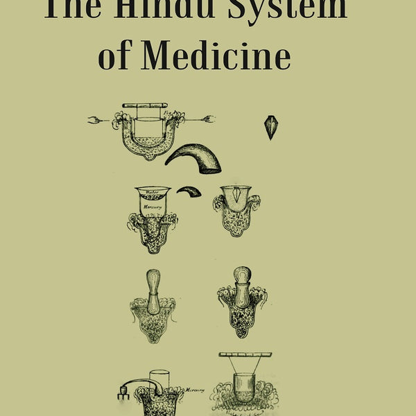 Commentary On The Hindu System Of Medicine - Gyan Books - Distacart