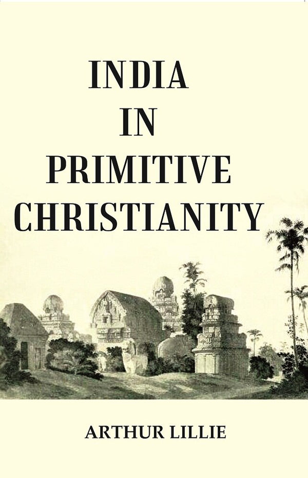 India in Primitive Christianity - Gyan Books - Distacart