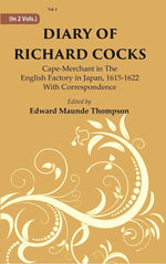 Thumbnail for Diary Of Richard Cocks : Cape-merchant In The English Factory In Japan, 1615-1622 With Correspondence 1st - Gyan Books - Distacart