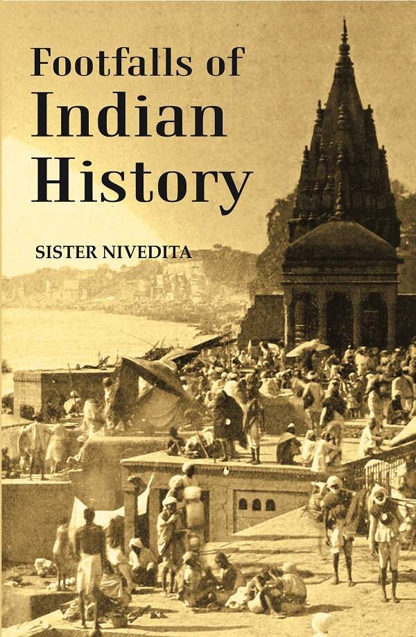 Footfalls of Indian History - Gyan Books - Distacart