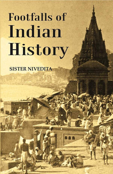 Footfalls of Indian History - Gyan Books - Distacart