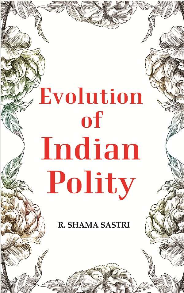 Evolution of Indian Polity - Gyan Books - Distacart