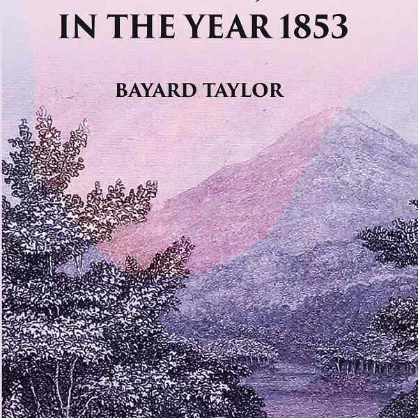 A Visit to India, China and Japan in the Year 1853 - Gyan Books - Distacart