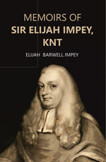 Thumbnail for Memoirs of Sir Elijah Impey, Knt - Gyan Books - Distacart