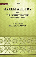 Thumbnail for Ayeen Akbery or, The Institutes of the Emperor Akber 1st - Gyan Books - Distacart