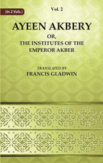Thumbnail for Ayeen Akbery or, The Institutes of the Emperor Akber 2nd - Gyan Books - Distacart