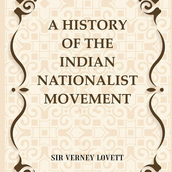 A History of the Indian Nationalist Movement - Gyan Books - Distacart