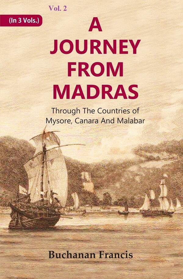 A Journey From Madras : Through The Countries of Mysore, Canara And Malabar 2nd - Gyan Books - Distacart