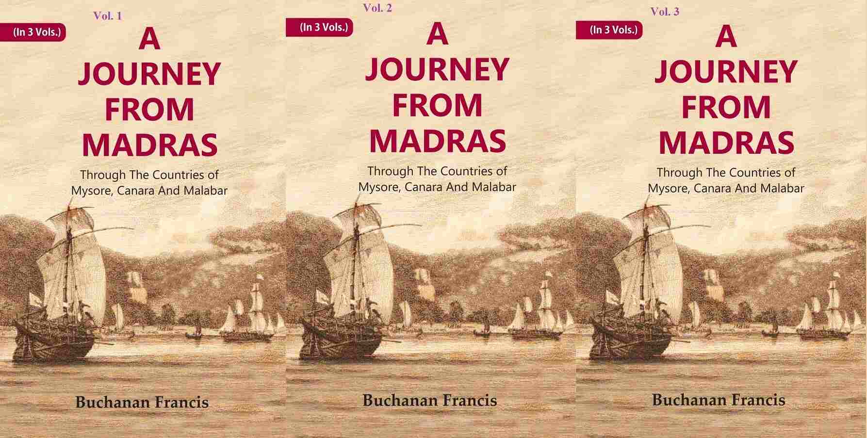 A Journey From Madras : Through The Countries of Mysore, Canara And Malabar 3 Vols. Set - Gyan Books - Distacart