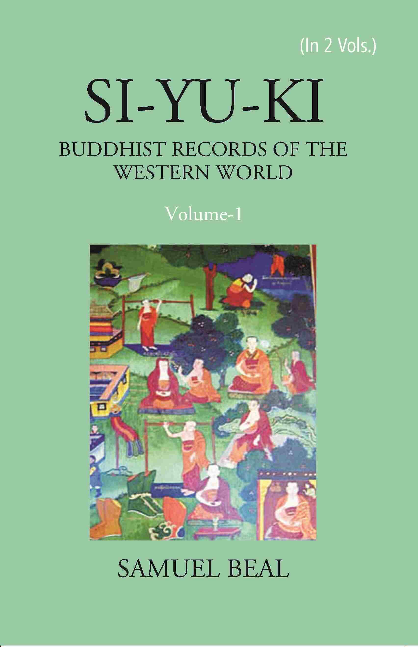 Si-Yu-Ki Buddhist Records Of The Western World Vol. 1st - Gyan Books - Distacart