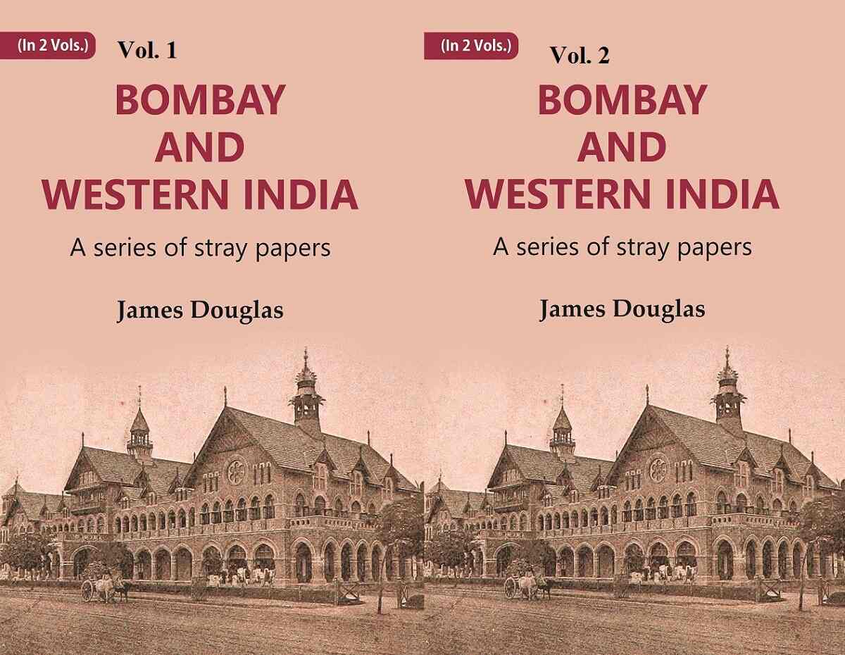 Bombay and Western India : A Series of Stray Papers 2 Vols. Set - Gyan Books - Distacart