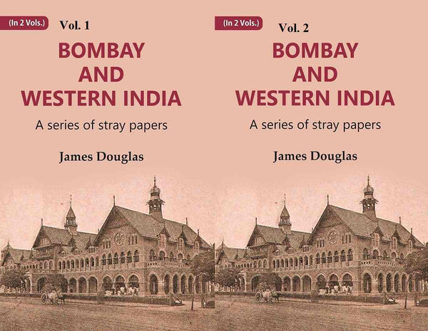 Bombay and Western India : A Series of Stray Papers 2 Vols. Set - Gyan Books - Distacart