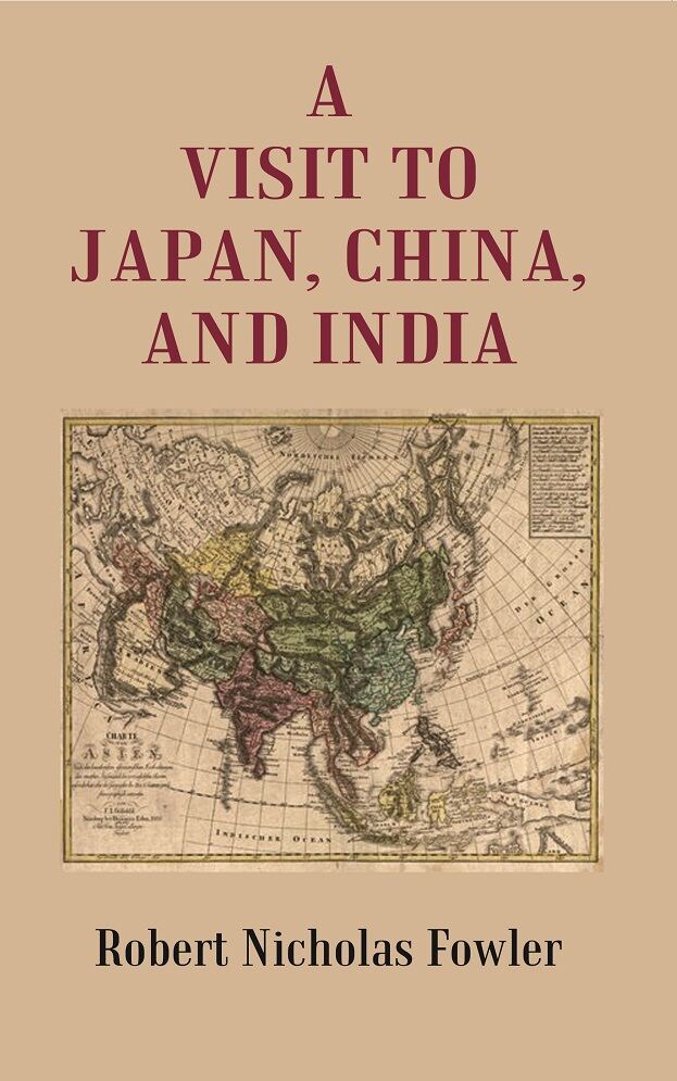A Visit to Japan, China, and India - Gyan Books - Distacart