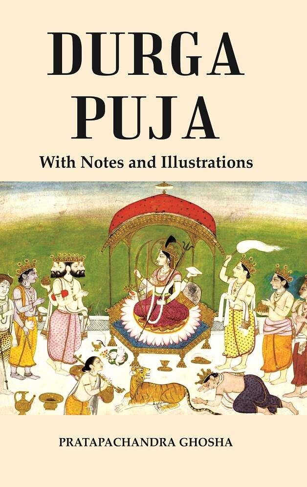 Durga Puja : With Notes and Illustrations - Gyan Books - Distacart
