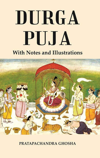 Durga Puja : With Notes and Illustrations - Gyan Books - Distacart