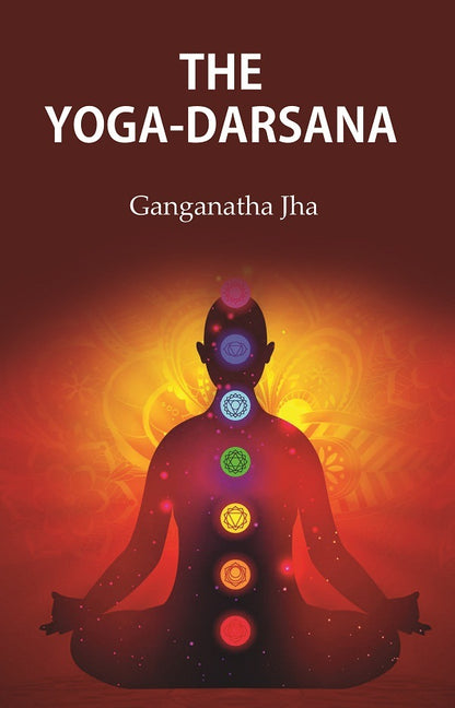 The Yoga-Darsana - Gyan Books - Distacart