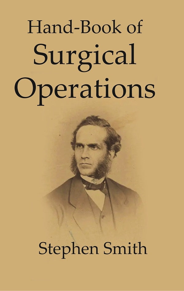 Hand-Book of Surgical operations - Gyan Books - Distacart